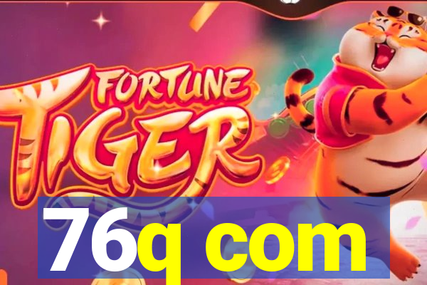 76q com